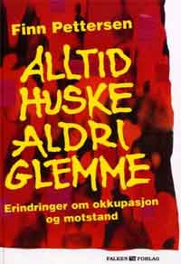 Alltid huske aldri glemme